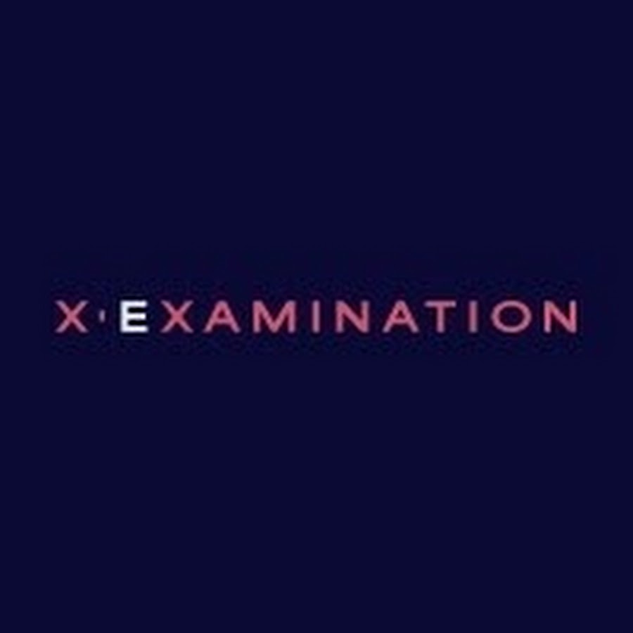 X-Examination